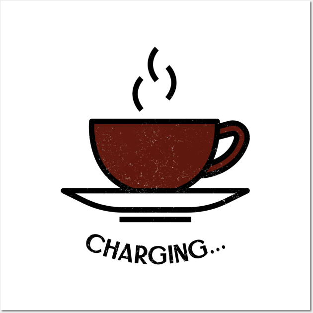 Charging... Coffee Mug Wall Art by MarieArquette